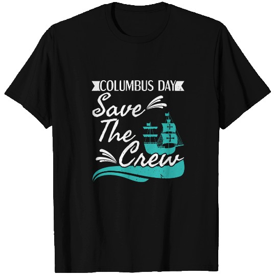 Columbus Day Navigator Ship Christopher Columbus T-Shirts