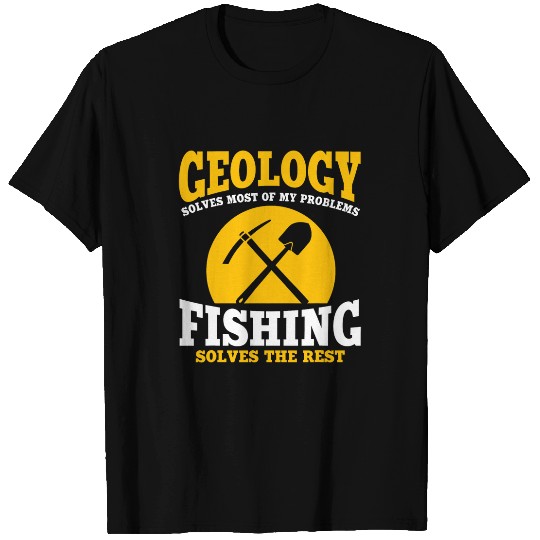 Funny Geology And Fishing Earth Science Geologist Angler T-Shirts