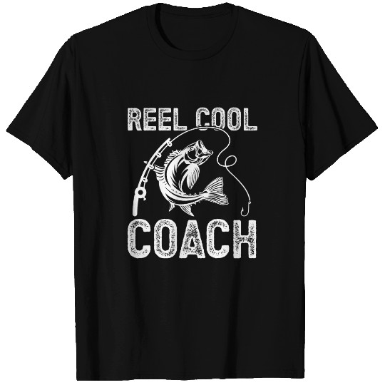 Reel Cool Coachs Fishing for Fisherman Fathers Day T-Shirts