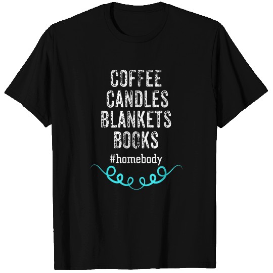 Coffee Fun Homebody Coffee Candles Blankets Books T-Shirts