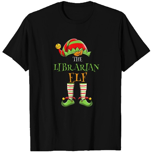 Librarian Job Im The Librarian Elf Matching Family Group Christmas T-Shirts