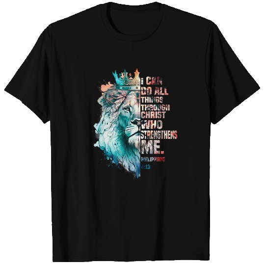 Lion Pet I Can Do All Things Through Christ Lion Faith Christian Men T-Shirts