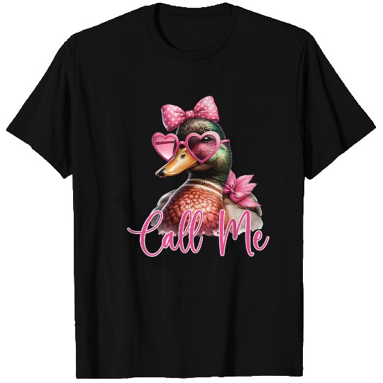 Call Me Mallard Duck Hunter Hunting Season Cute Duck Hunting T-Shirts