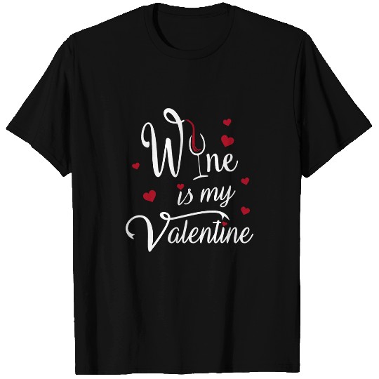 Wines Fun Is My Valentines Funny Drinking Couples T-Shirts