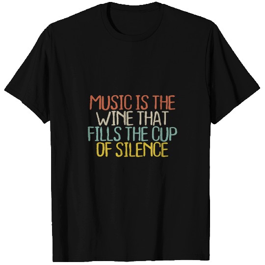 Wines Fun Funny Mom Dad s Music Is The Wines That Fills The T-Shirts