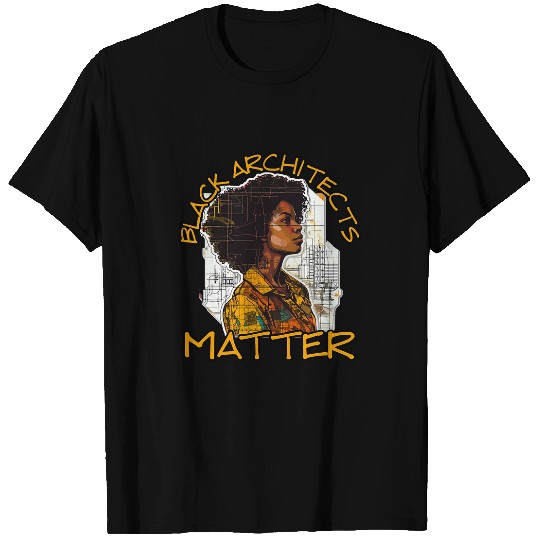 Black Architect Architecture Draftsman Black History Month 2 T-Shirts