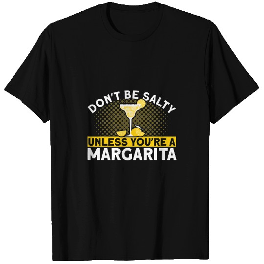 Bartender Job Unless Youre A Margarita T-Shirts