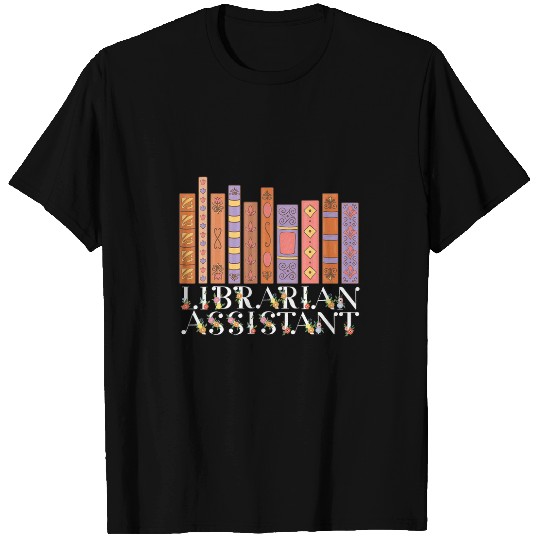 Librarian Job Librarian Assistant Library Worker School T-Shirts