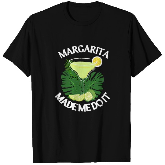 Wines Fun Margarita Funny Alcohol Wines Champagne Drink T-Shirts
