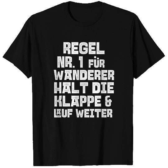Hiking Rule No 1 Keep Closing Keep Running Hiking Friends T-Shirts