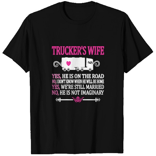 Proud Truckers Wife Husband Funny Truck Driver Wife T-Shirts