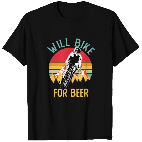 Beer Fun Will Bike For Beer Cycling Funny Bike Riding Cyclist T-Shirts