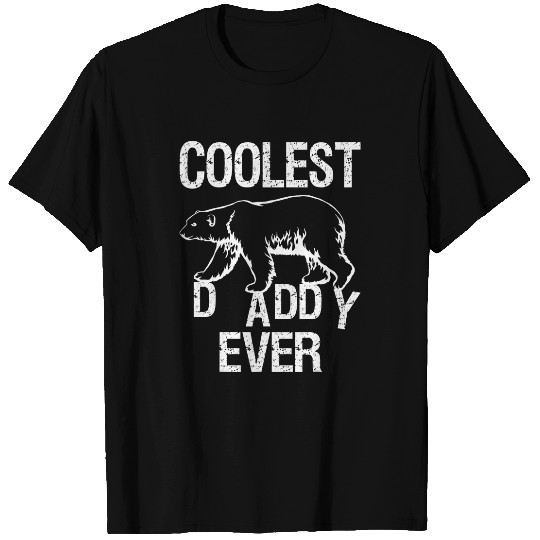 Bear Pet Coolest Daddy Ever Polar Ice Bear Cool Dad Fathers Day Men T-Shirts