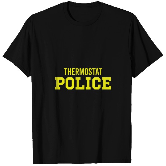 Mens Thermostat Police For a Police Dad Funny Fathers Day 9 T-Shirts