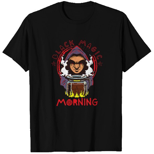 Coffee Fun Black Magic Morning Brew For Mom Coffee Lover T-Shirts