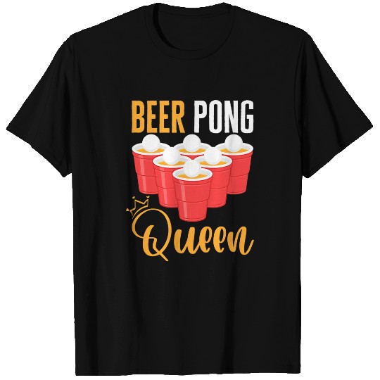 Beer Fun Beer Pong Queen Crown Cheers Liquor Play Drinking Pong Games T-Shirts