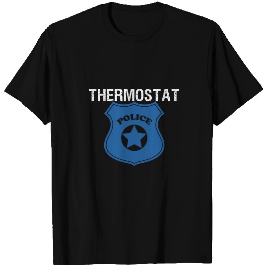 Mens Thermostat Police Fathers Day Police Dad funny vintage T-Shirts