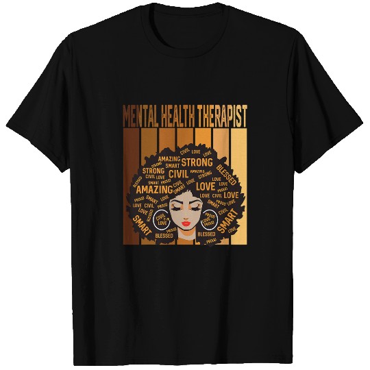 Mental Health Therapist African Women Black History Month T-Shirts