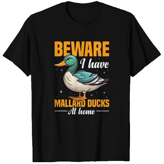 Duck Pet Essentials Duck Toys Enclosure Mallard Duck Mom T-Shirts