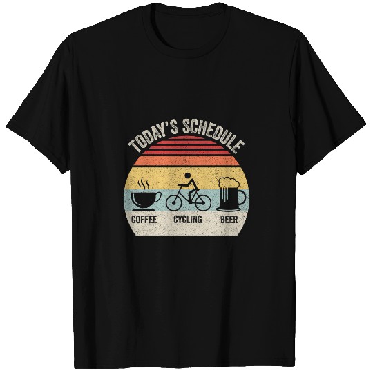 Beer Fun Beer Retro Todays Schedule Coffee Cycling Beer Bike Biking T-Shirts