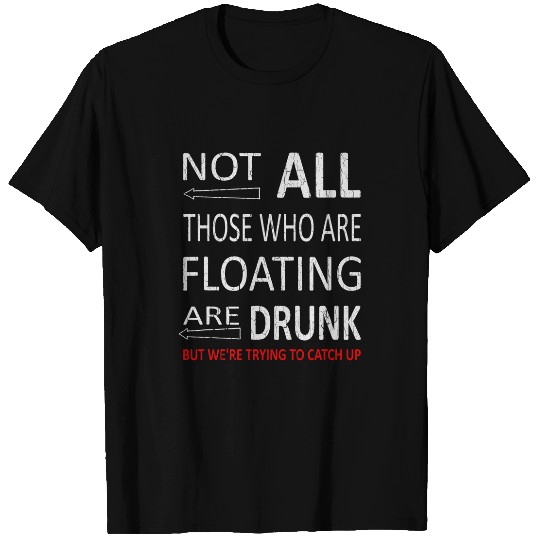 Beer Fun Drinking River Rafting Hilarious River Rat Gift 23 T-Shirts