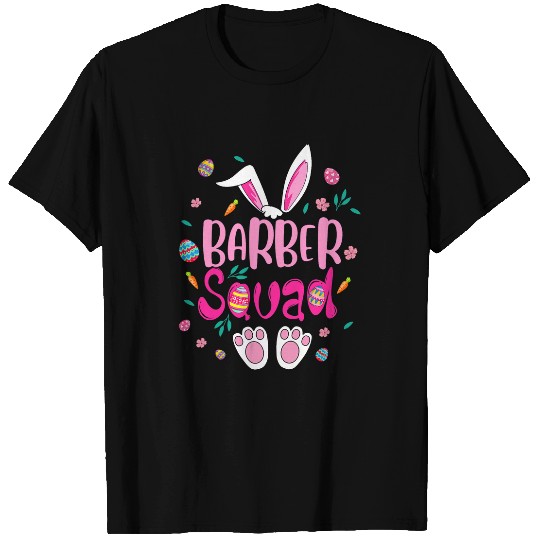 Barber Squad Easter Bunny Costume Chocolate Eggs Hunt T-Shirts