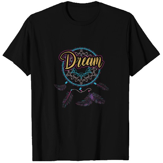 Dream Catcher Dreamcatcher Native American Dream Boho T-Shirts