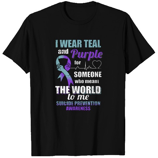 I Wear Teal And Purple For Someone Who Meant The World To Me 1 T-Shirts