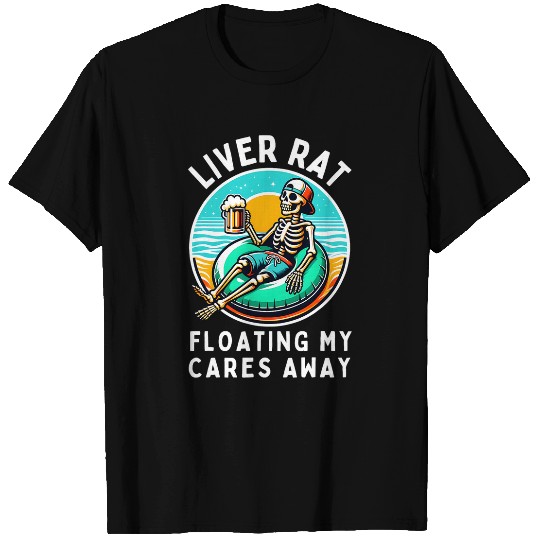 Beer Fun River Rat Floating My Cares Away Angler Beer Lover Skeleton T-Shirts