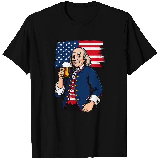 Beer Fun Boozing Benjamin Franklin With Beer Mug 4th July Funny T-Shirts