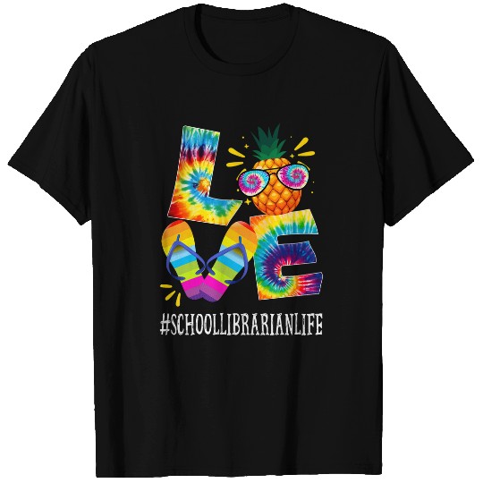 Discover Librarian Job Love pineapples Summer Off duty Tie Dye T-Shirts