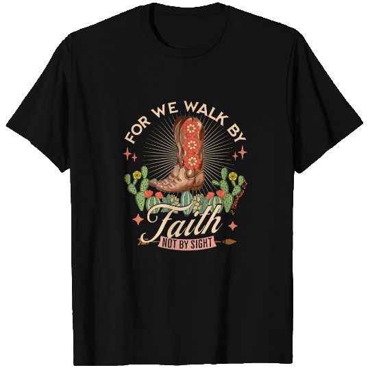 For We Walk By Faith Not By Sight s Christian Rodeo T-Shirts