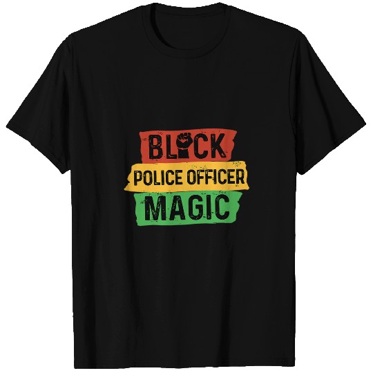 Discover Police Job Black Police Officer Magic Cop Policeman African American T-Shirts