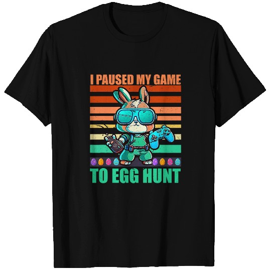 I Paused My Game To Egg Hunt Funny Easter Day Video Game Boy T-Shirts