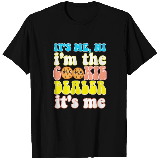 Its Me Hi Im The Cookie dealers Girls Scout Troop Scouting 1 T-Shirts