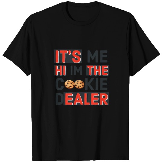 Its Me Hi Im The Cookie dealers Girls Scout Troop Scouting 7 T-Shirts