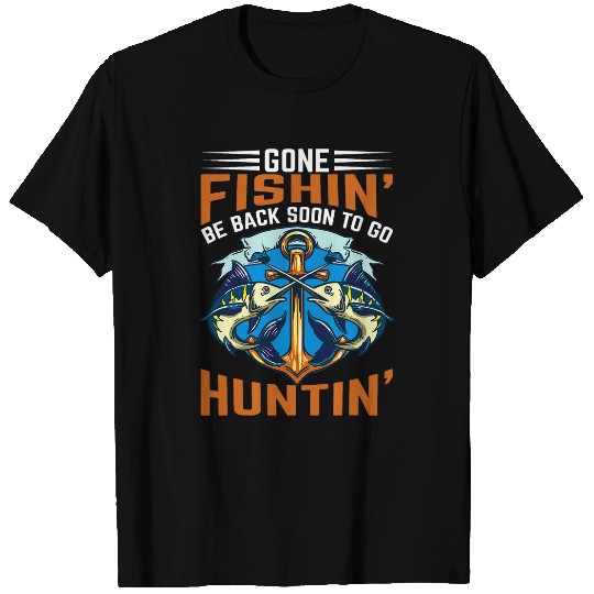 Discover Gone Fishin Be Back Soon To Go Hunting Fisherman Angler 2 T-Shirts