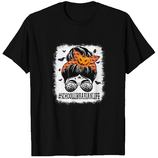 Librarian Job Messy Bun Spooky Pumpkin Orange Halloween T-Shirts