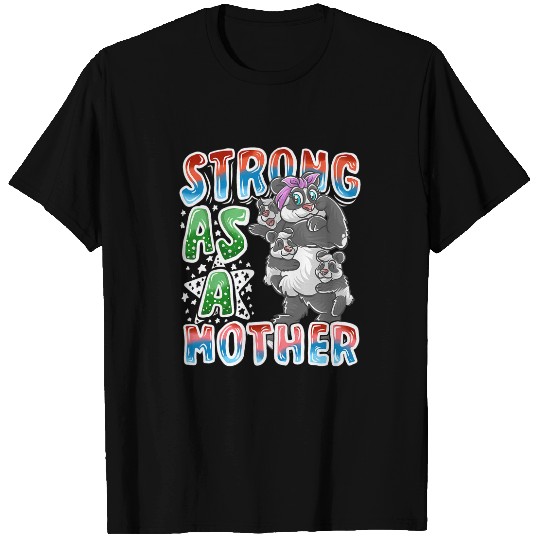 Panda Pet Mom Strong As A Mother Mommy Mama Mother s Day T-Shirts