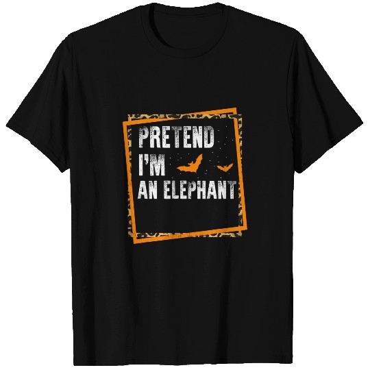 Discover Elephant Pet Pretend I m An Elephant Easy Lazy Halloween Costume Party T-Shirts