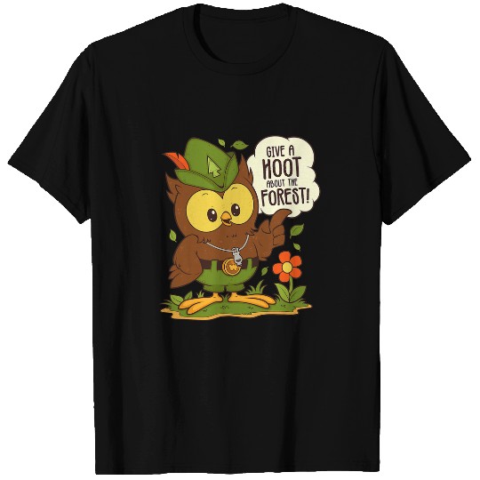 Owl Pet Woodsy Owl Give a Hoot About the Forest Arbor Day Earth Day T-Shirts