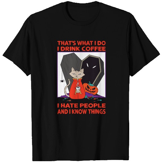 Coffee Fun That s What I Do Coffee Halloween Vampire Cat T-Shirts