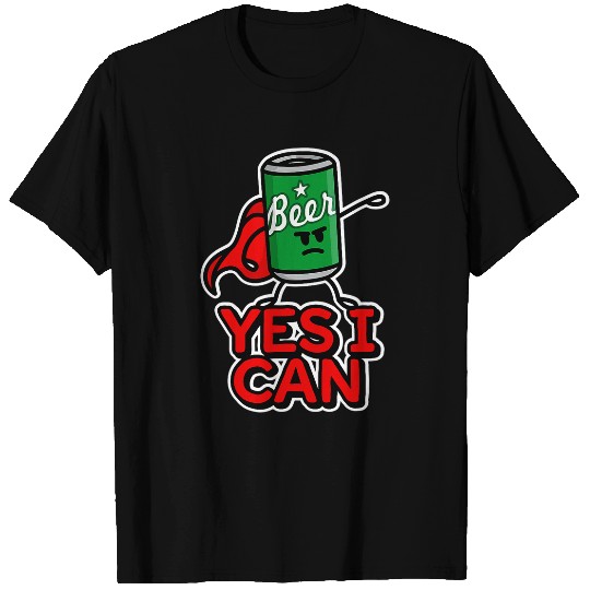 Beer Fun Yes I can funny superhero pun funny beer for men husband dad T-Shirts