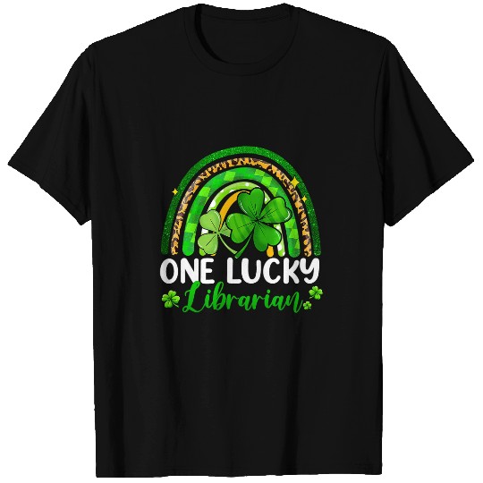 Librarian Job One Lucky Librarian Rainbow St Patricks Day Shamrock 4 T-Shirts