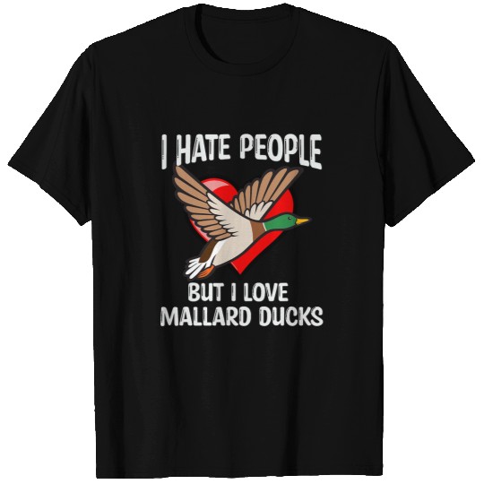 Duck Pet Mallard Duck Owner Enclosure Mallard Duck Toys T-Shirts