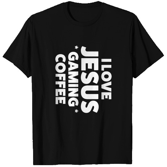 Coffee Fun I love jesus gaming coffee Bible T-Shirts