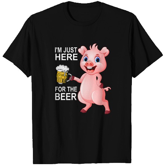Beer Fun Graduation Keg Party I m Just Here For The Beer BBQ Party T-Shirts