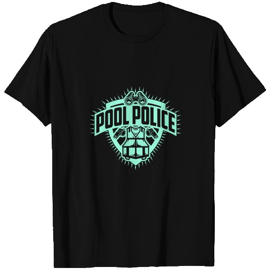 Funny Pool Police Men Womens Lifeguard Security 1 T-Shirts