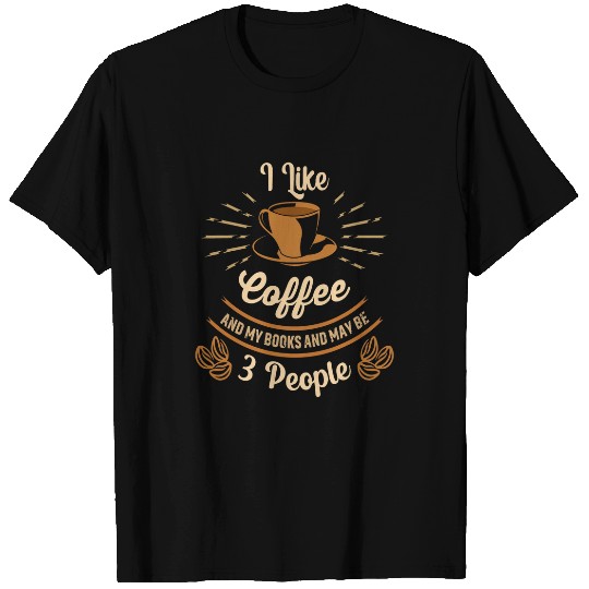 Coffee Fun I Love Coffee Cognition Sayings Unisex Printed T-Shirts