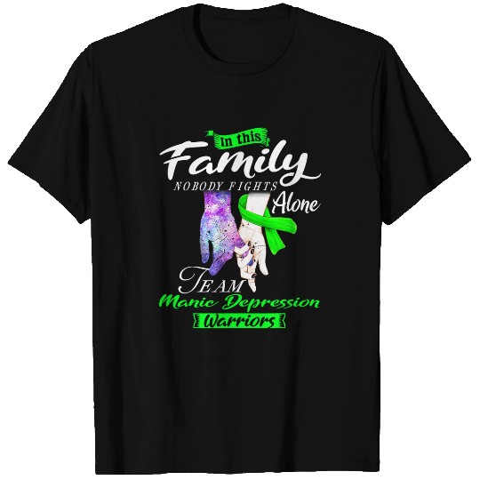 In This Family Nobody Fights Alone Team Manic Depression T-Shirts